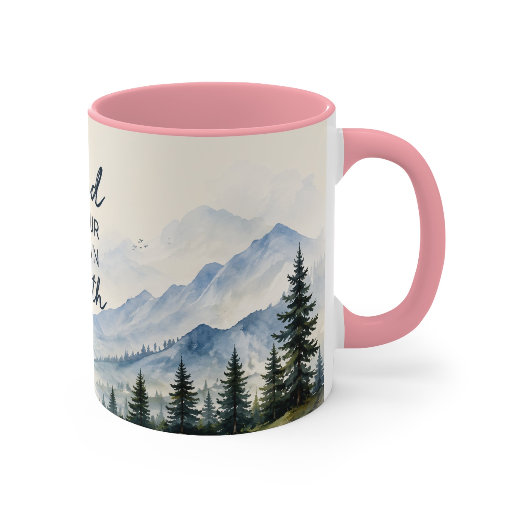 Find Your Own Path Accent Mug — Inspirational Mountain Landscape Coffee Cup
