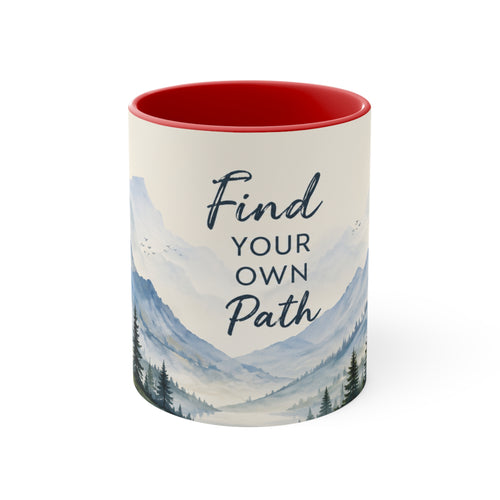 Find Your Own Path Accent Mug — Inspirational Mountain Landscape Coffee Cup